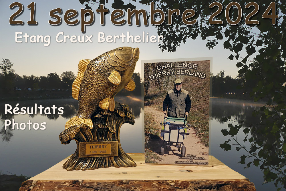 Challenge Thierry Berland Creux berthelier