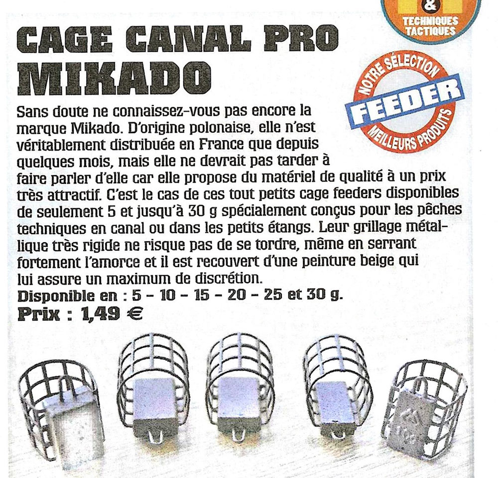 cages mikado canal